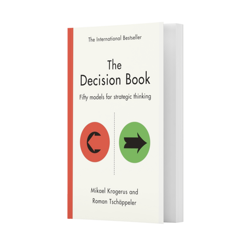 THE DECISION BOOK - Fifty models for strategic thinking