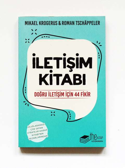 The Turkish edition of The Communication Book by authors Mikael Krogerus and Roman Tschäppeler.