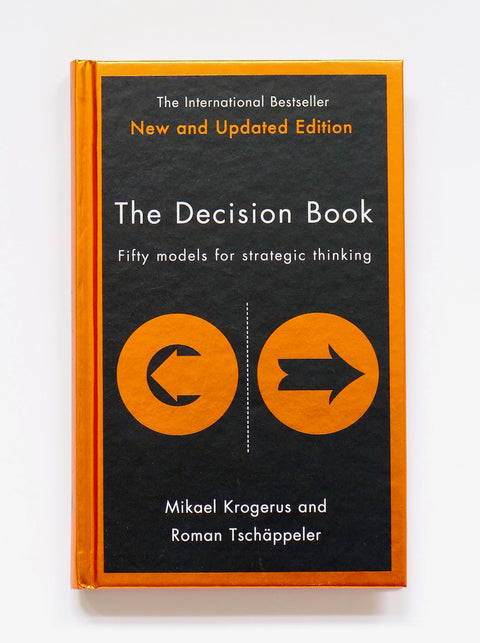 The British edition (UK) of The Decision Book by authors Mikael Krogerus and Roman Tschäppeler.